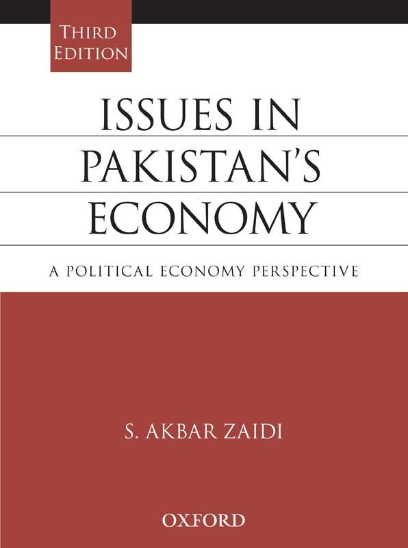 Issues in Pakistan's Economy By Akbar Zaidi, S. PDF