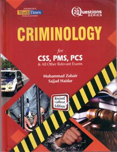 JWT Criminology Top 20 Question Series for CSS, PMS, PCS