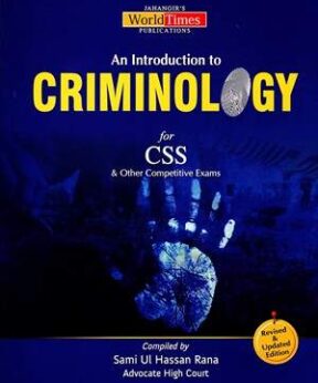 An Introduction to Criminology By Sami ul Hassan Rana JWT