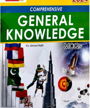 Comprehensive General Knowledge MCQs 2024 Edition By Ch Najeeb Ahmed Caravan 2024