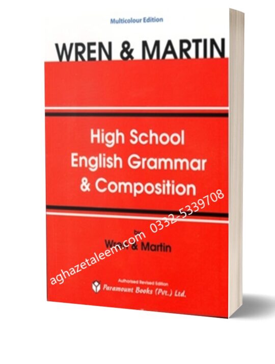 Wren & Martin's High School English Grammar & Composition