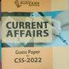 Download JWT CSS Guess Paper 2022 Current Affairs PDF free. 