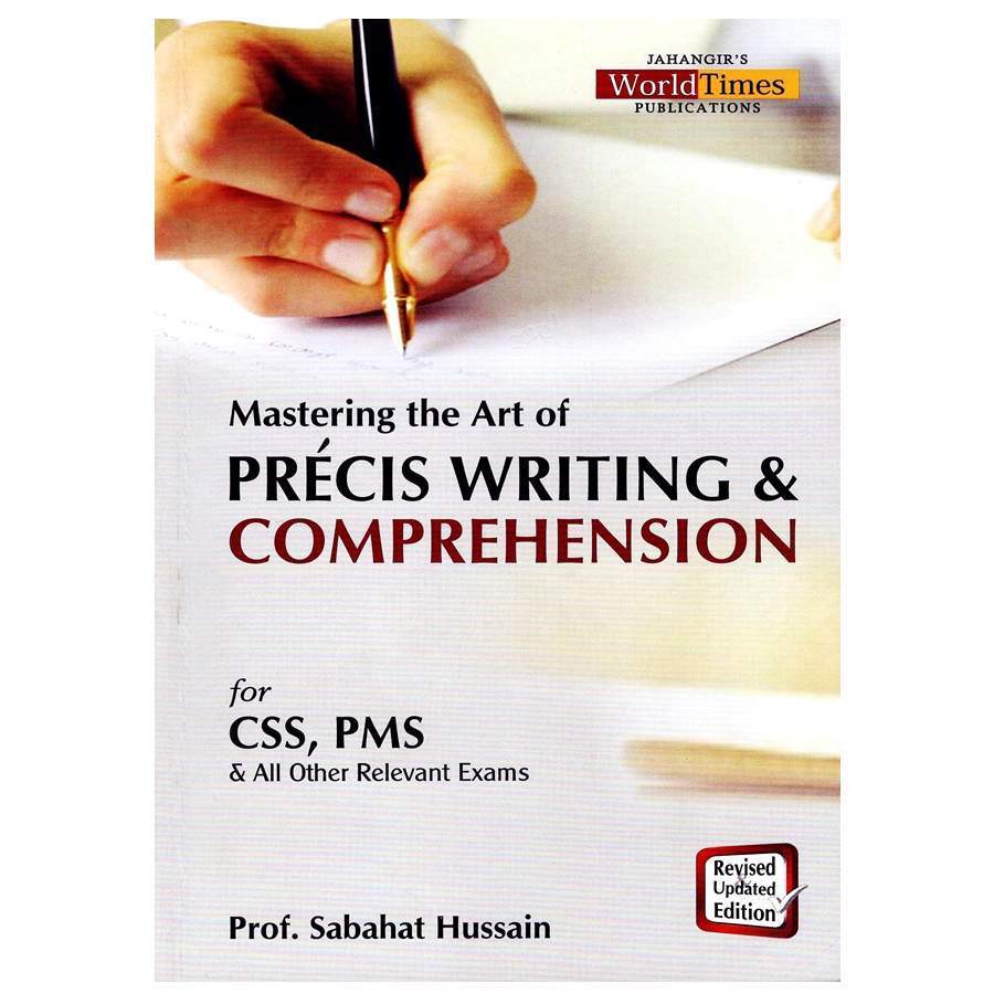 Mastering-the-Art-of-Precis-Writing-Comprehension-By-Sabahat-Hussain-JWT
