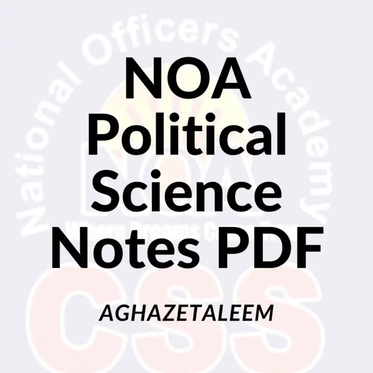 NOA Political science notes PDF By sir amir khan