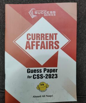 CSS Current affairs guess papers