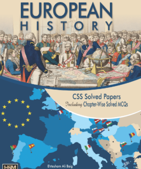 European History  book for CSS PMS including Solved Past Papers new latest 2024 edition