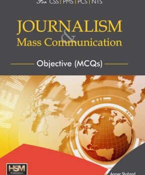 HSM Journalism Mass Communication Objective MCQs by Aamer Shahzad